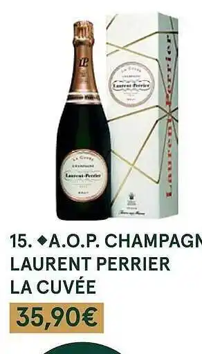 Monoprix A.o.p. champagne laurent perrier la cuvée offre