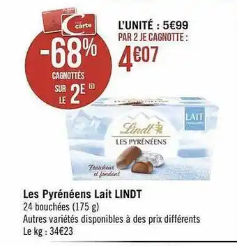 Géant Casino Les pyrénéens lait lindt offre