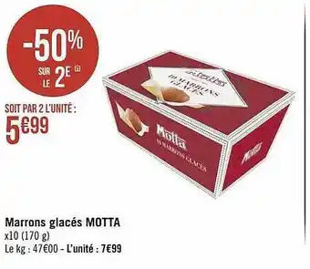 Géant Casino Marrons glacés motta offre