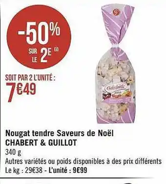 Géant Casino Nougat tendre saveurs de noël chabert & guillot offre
