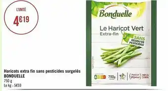 Géant Casino Haricots extra fin sans pesticides surgelés bonduelle offre