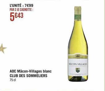 Géant Casino Aoc mâcon-villages blanc club des sommeliers offre