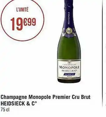 Géant Casino Champagne monopole premier cru brut heidsieck & c° offre
