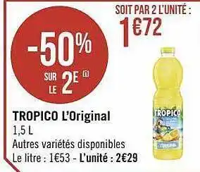 Géant Casino Tropico l'original offre