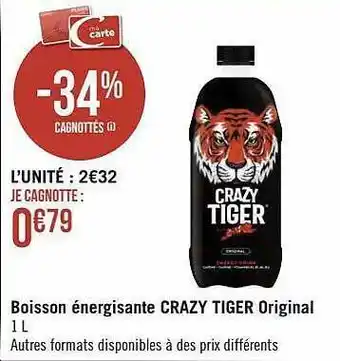 Géant Casino Boisson énergisante crazy tiger original offre