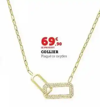 Hyper U Collier plaqué or oxydes offre