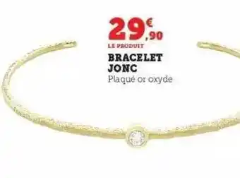 Hyper U Bracelet jonc plaqué or oxyde offre