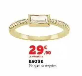 Hyper U Bague plaqué or oxydes offre