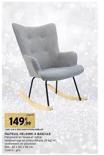 Intermarché Fauteuil helsinki à bascule offre