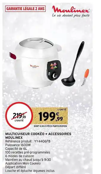 Intermarché Multi cuiseur cookéo + accessoires moulinex offre