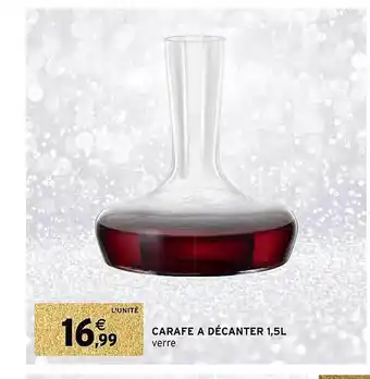 Intermarché Carafe à décanter 1,5l offre