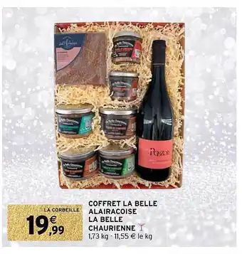 Intermarché Coffret la belle alairacoise la belle chaurienne offre
