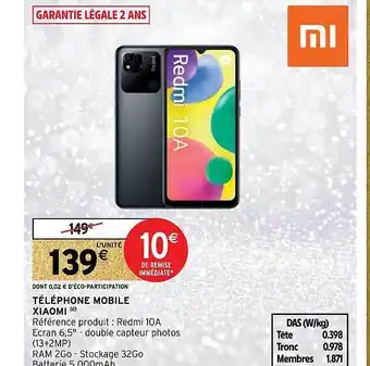 Intermarché Téléphone mobile xiaomi redmi 10a offre