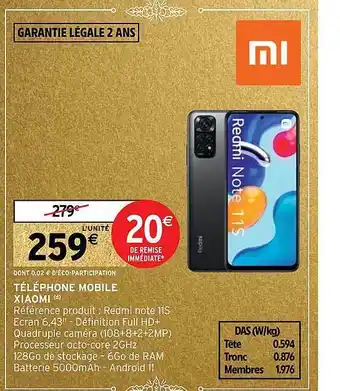 Intermarché Téléphone mobile xiaomi redmi note 11s offre