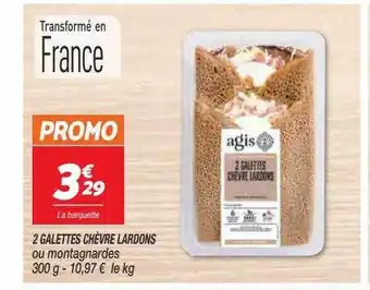 Netto 2 galettes chèvre lardons ou montagnardes offre