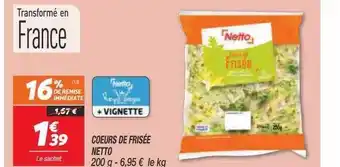 Netto Cœurs de frisée netto offre