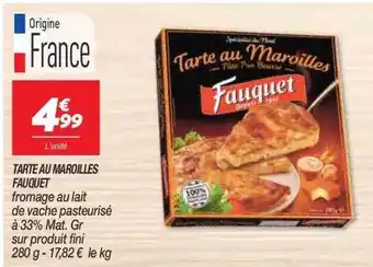 Netto Tarte au maroilles fauquet offre