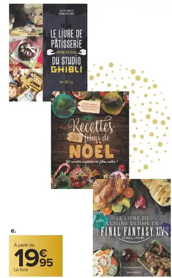 Carrefour Livres de cuisine studio ghibli pâtisserie offre