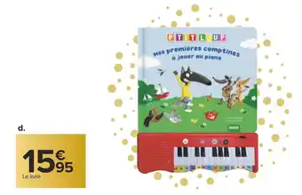 Carrefour P'tit loup - mes premières comptines à jouer au piano offre