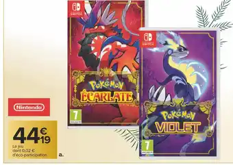 Carrefour Nintendo jeu pokémon ecarlate ou pokémon violet pour nintendo switch offre