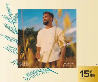 Carrefour Cd kendji l'école de la vie offre
