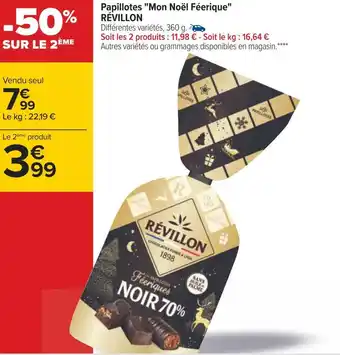 Carrefour Révillon papillotes mon noël féerique offre