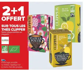 Carrefour Clipper 2+1 offert sur tous les thés clipper offre