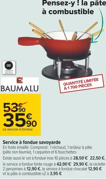 Carrefour Baumalu service à fondue savoyarde offre