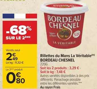 Carrefour Bordeau chesnel rillettes du mans la véritable offre