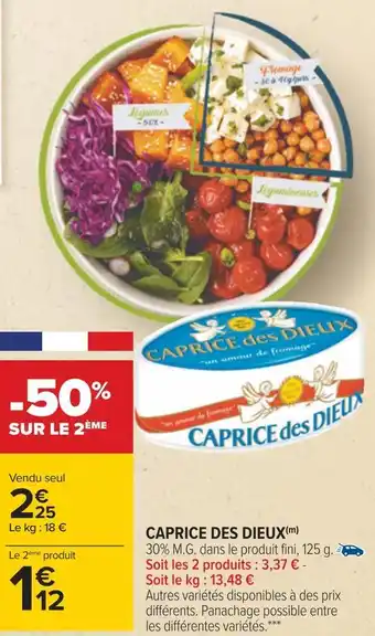 Carrefour Caprice des dieux caprice des dieux offre