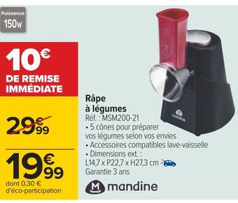 Carrefour Mandine râpe à légumes offre