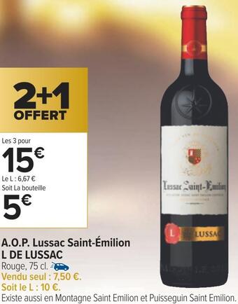 Carrefour L de lussac a.o.p. lussac saint-émilion offre