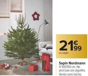 Carrefour Sapin nordmann offre