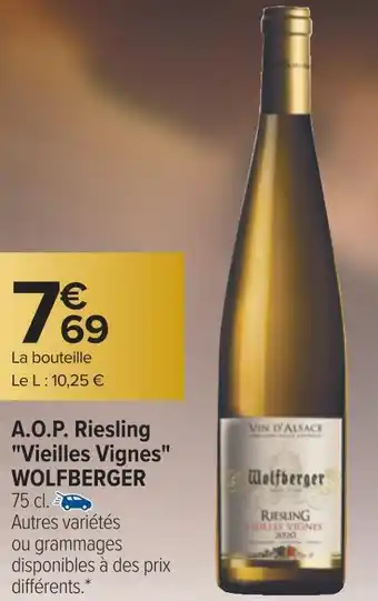 Carrefour Wolfberger a.o.p. riesling vieilles vignes offre