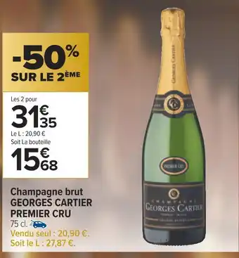 Carrefour Georges cartier champagne brut premier cru offre