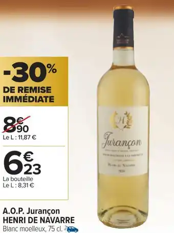 Carrefour Henri de navarre a.o.p. jurançon offre