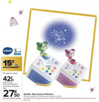 Carrefour Vtech storikid - mon conteur d'histoires offre