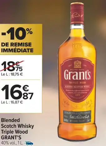 Carrefour Grant's blended scotch whisky triple wood offre