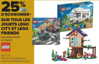 Carrefour Lego 25% d’économies sur tous les jouets lego city et lego friends offre