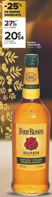 Carrefour Four roses bourbon offre