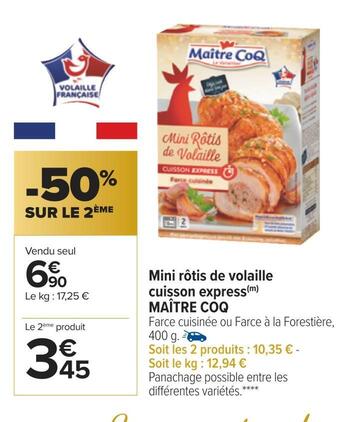 Carrefour Maître coq mini rôtis de volaille cuisson express offre