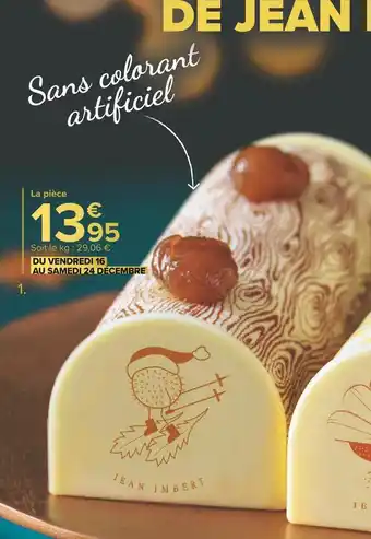 Carrefour Market Bûche aux marrons 6 parts by jean imbert offre