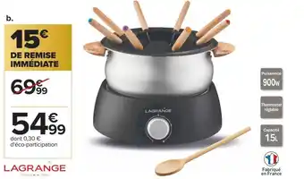 Carrefour Lagrange appareil à fondue classique offre