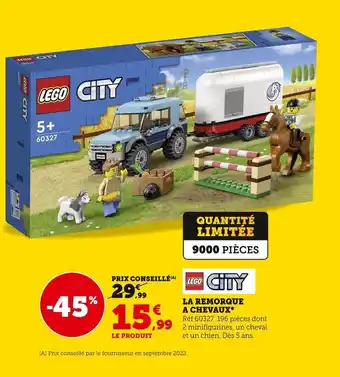 Super U Lego la remorque a chevaux offre