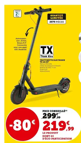 Super U Trottinette Electrique TX-AS-03 offre