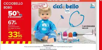 Carrefour Cicciobello Bobo offre