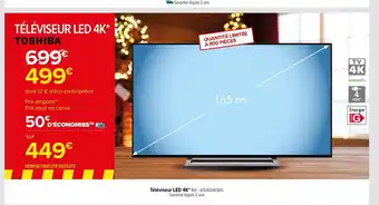 Carrefour Televiseur Led 4K Toshiba offre