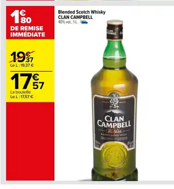 Carrefour Blended Scotch Whisky Clan Campbell offre