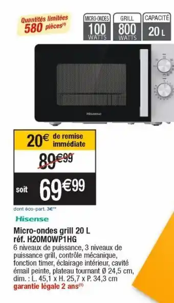 Cora x Carrefour Hisense micro-ondes grill 20l réf.h20mowp1hg offre