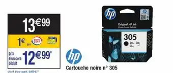 Cora x Carrefour Hp cartouche noire n°305 offre